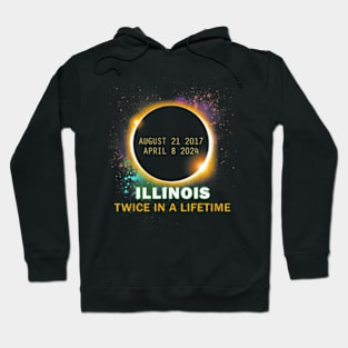 Illinois Total Solar Eclipse Twice In A Lifetime 2024 Hoodie